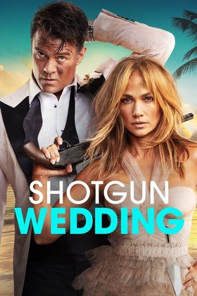 film! jetzt 1080p Shotgun Wedding - Ein knallhartes Team 2023 (HD Deutsch) ganzer film logo